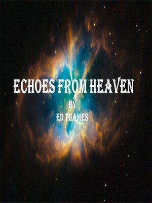 cover image of Echoes from Heaven